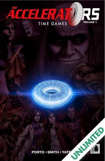 The Accelerators Vol. 1: Time Games